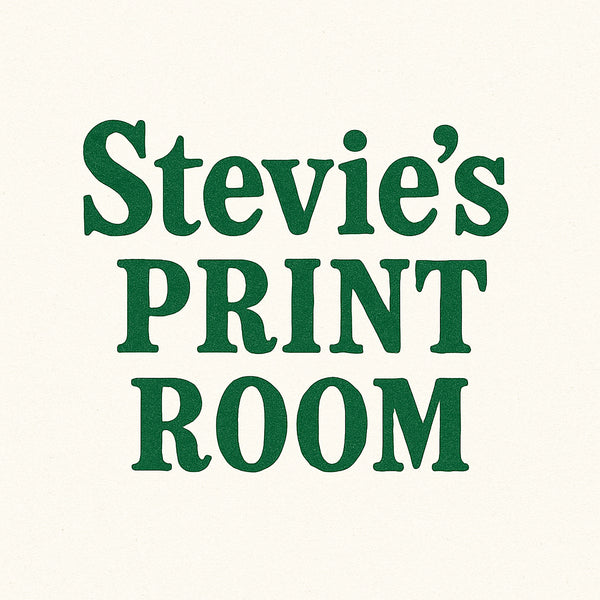 Stevie’s Print Room